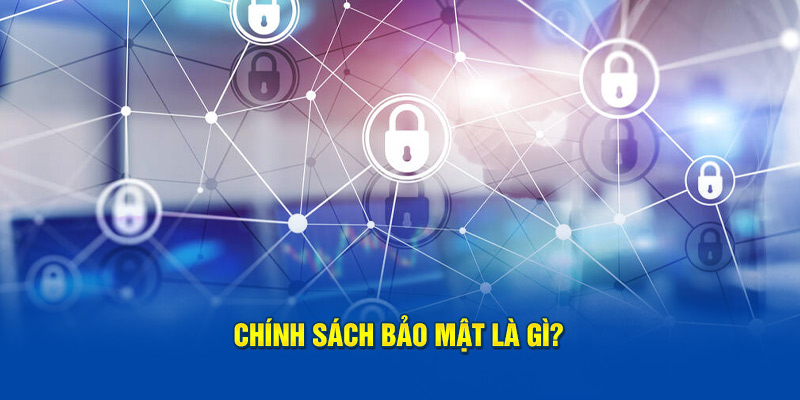 Chính Sách Bảo Mật BET365: Bảo Vệ Quyền Riêng Tư Người Chơi